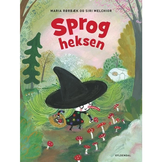 Sprogheksen – børnebog af Siri Melchior