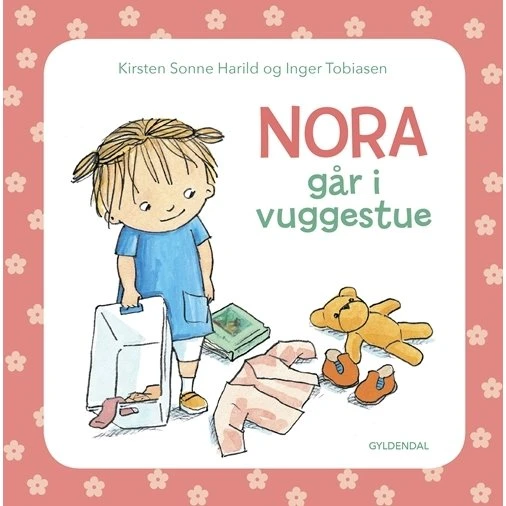 Nora går i vuggestue – billedbog til de mindste