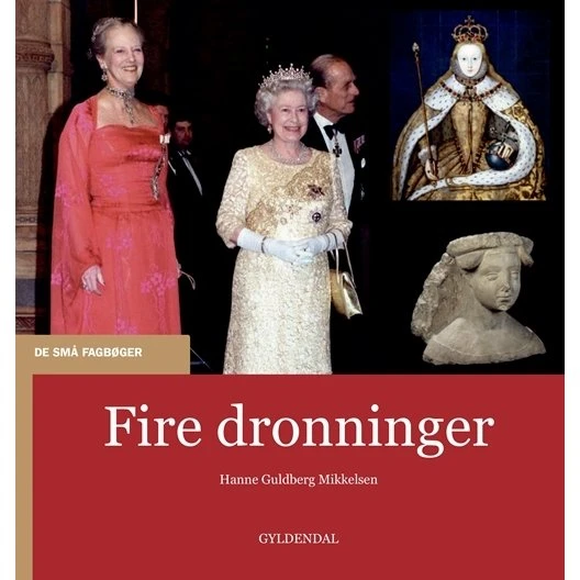 Fire dronninger – historiske portrætter