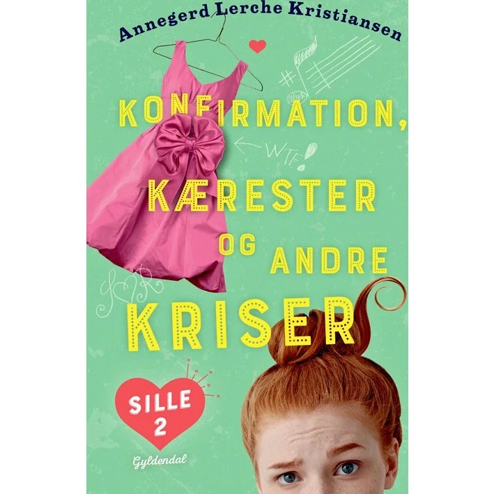 Sille 2: Konfirmation, kærester og andre kriser