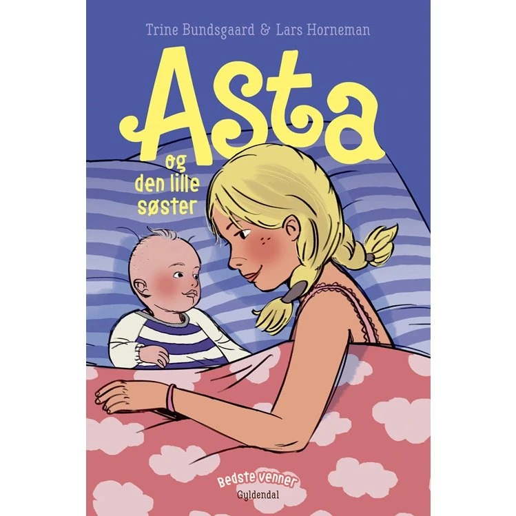 Bedste venner 9: Asta og den lille søster