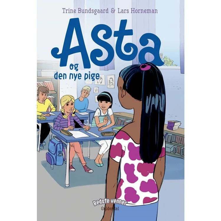 Bedste venner 11: Asta og den nye pige