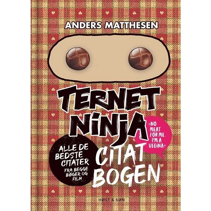 Ternet Ninja: Citatbogen – Anders Matthesen