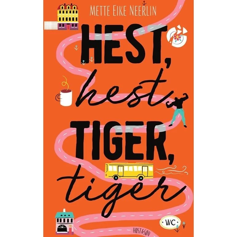 Hest, hest, tiger, tiger – Mette Eike Neerlin