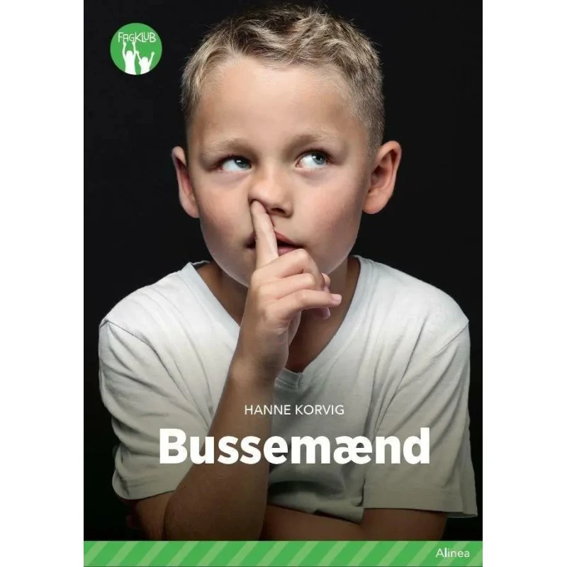 Bussemænd – Grøn Fagklub (Hanne Korvig)