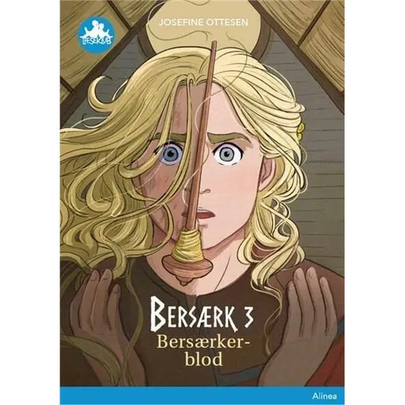 Bersærk 3: Bersærkerblod – Josefine Ottesen