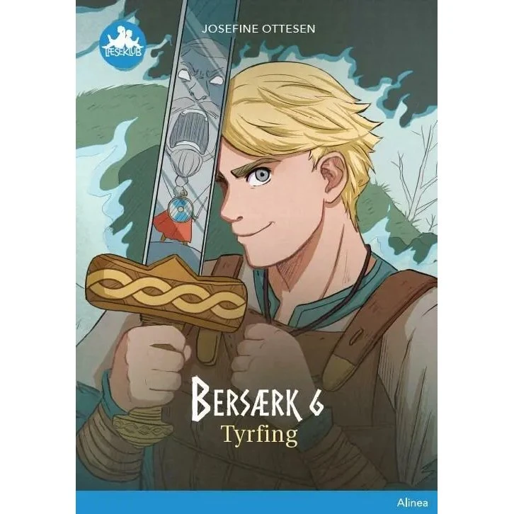 Bersærk 6: Tyrfing – Josefine Ottesen (Blå læseklub)