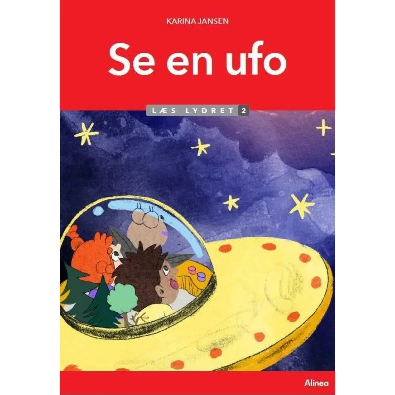 Se en ufo – Læs Lydret 2 (Karina Jansen)