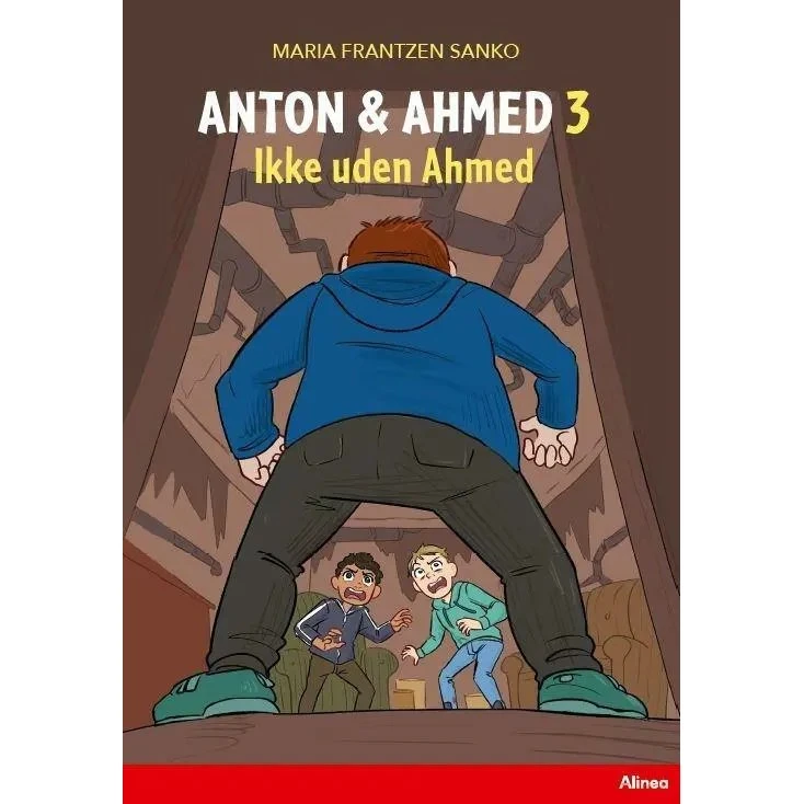 Anton og Ahmed 3: Ikke uden Ahmed (Rød Læseklub)
