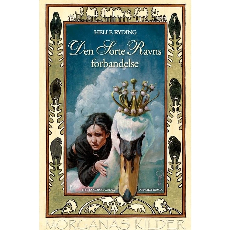 Den Sorte Ravns Forbandelse — Helle Ryding