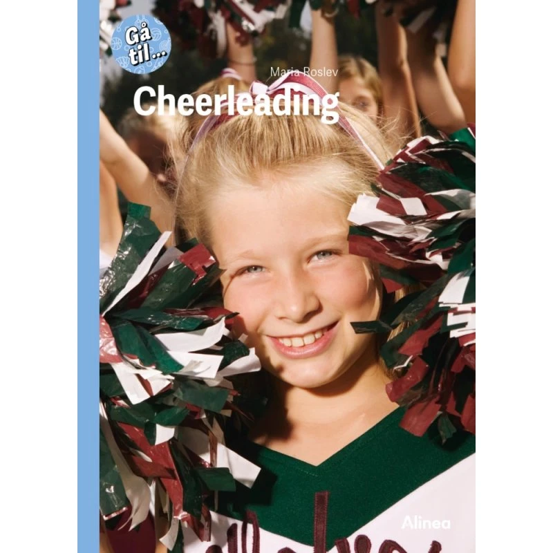 Gå til... Cheerleading – Maria Roslev