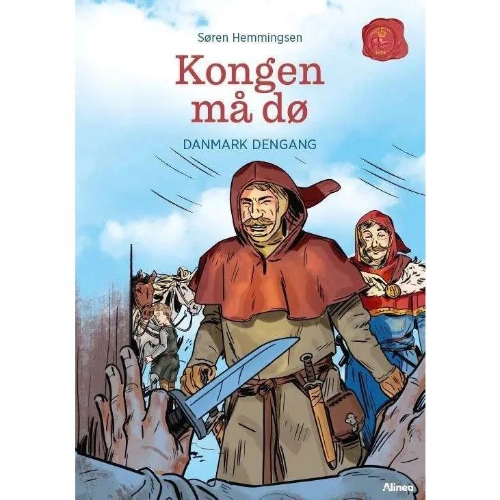 Danmark dengang 4: Kongen må dø (Grøn Læseklub)