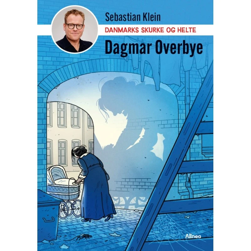 Danmarks skurke og helte: Dagmar Overbye