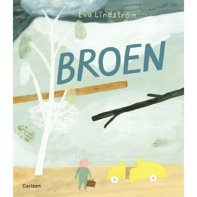 Broen – billedbog af Eva Lindström