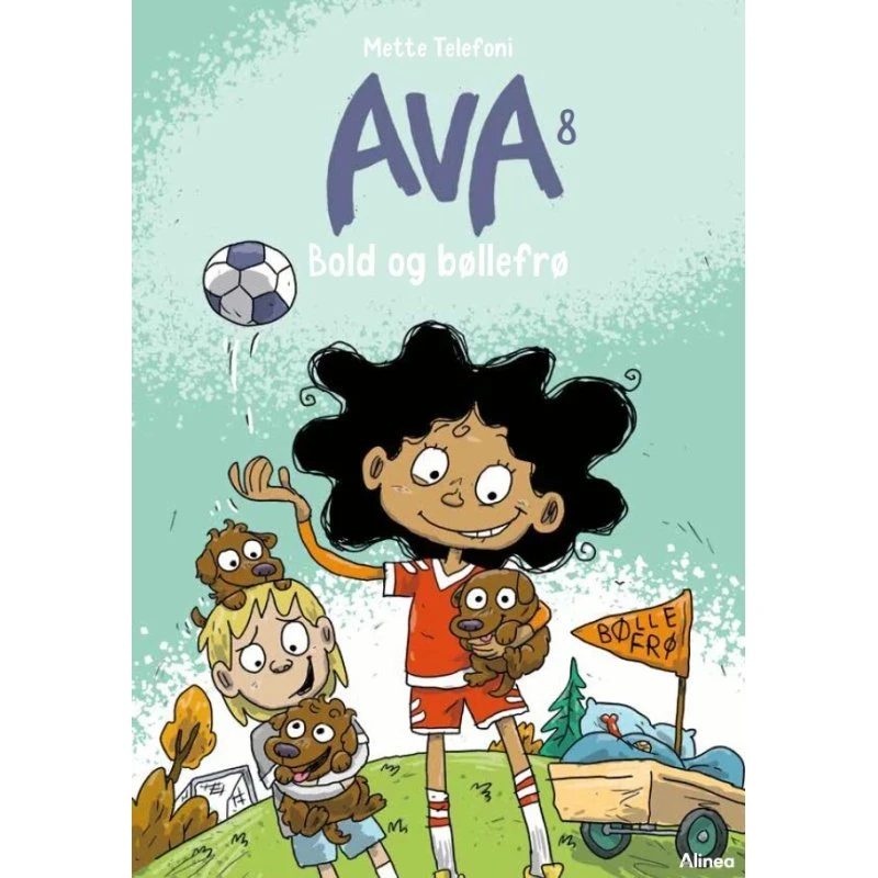 Ava 8: Bold og bøllefrø (Blå Læseklub)