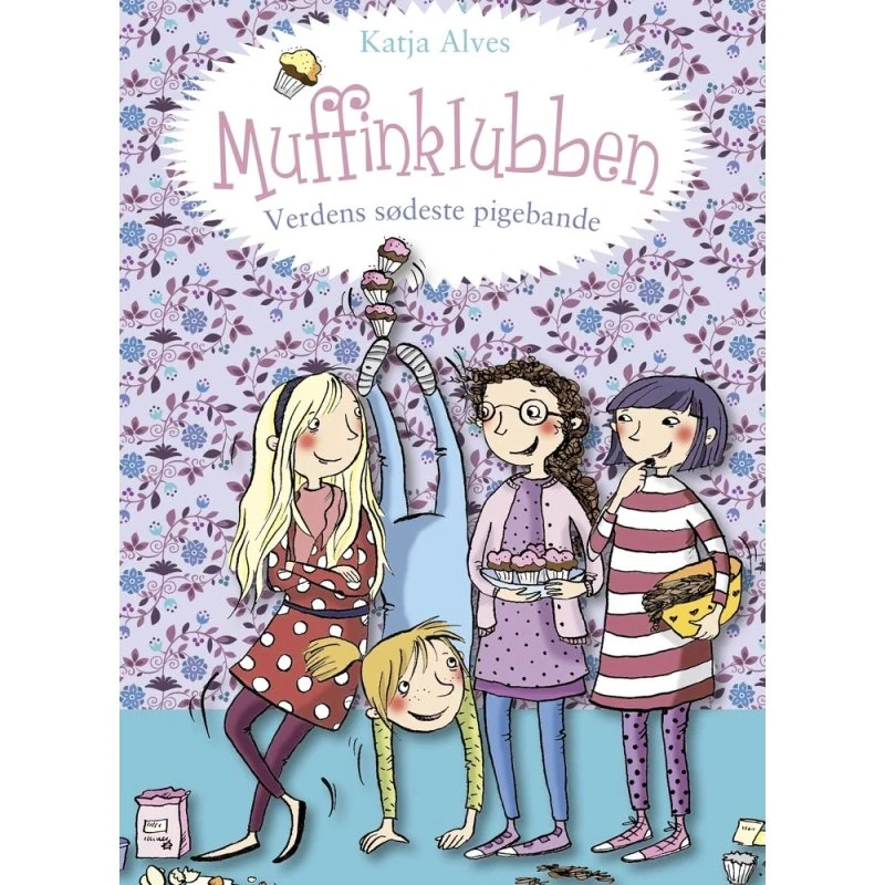 Muffinklubben: Verdens sødeste pigebande