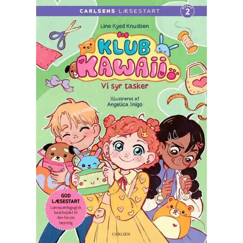 Carlsens Læsestart: Klub Kawaii - Vi syr tasker