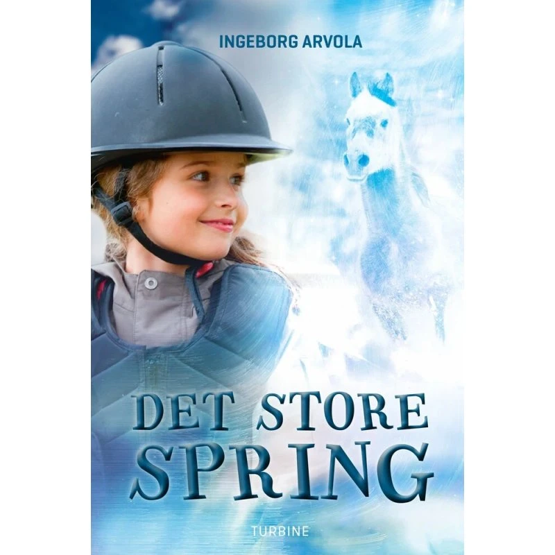 Det store spring - Inghill og ponyen Carla