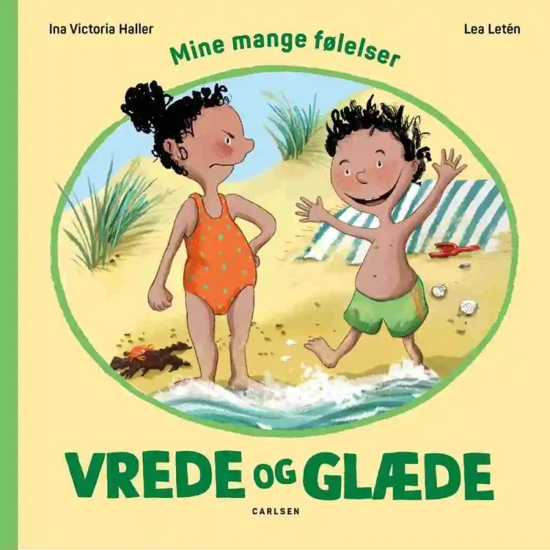 Mine mange følelser: Vrede og glæde - Ina V. Haller