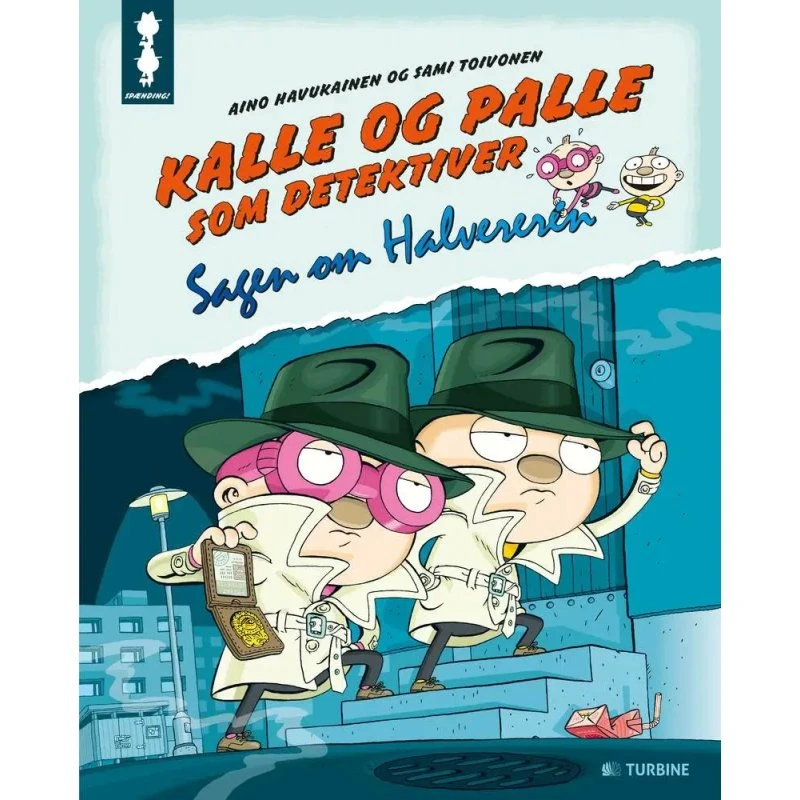 Kalle og Palle som detektiver — Sagen om Halvereren