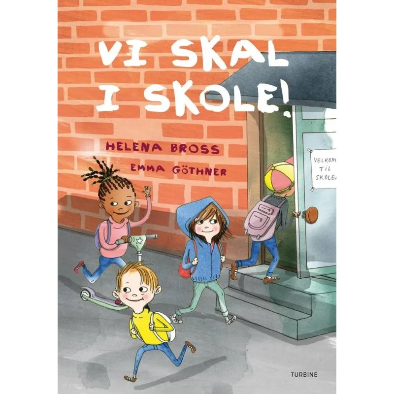 Vi skal i skole – Helena Bross