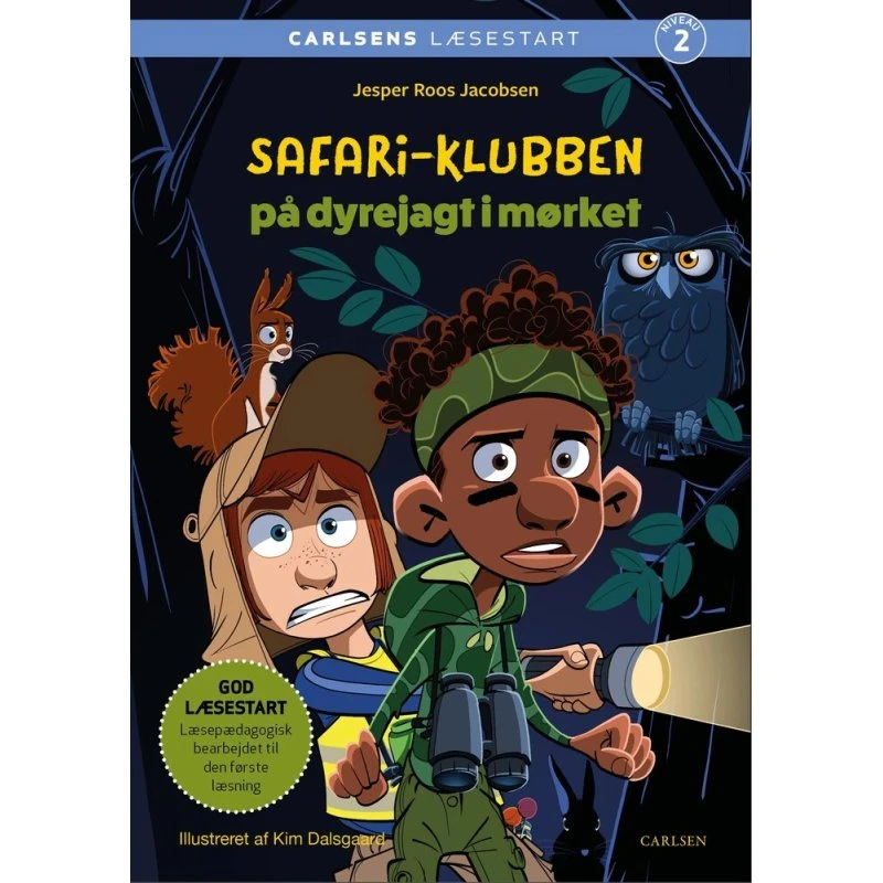 Carlsens Læsestart: Safari-klubben — Dyrejagt i mørket