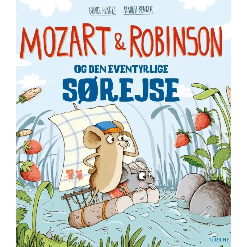 Mozart og Robinson: Den eventyrlige sørejse