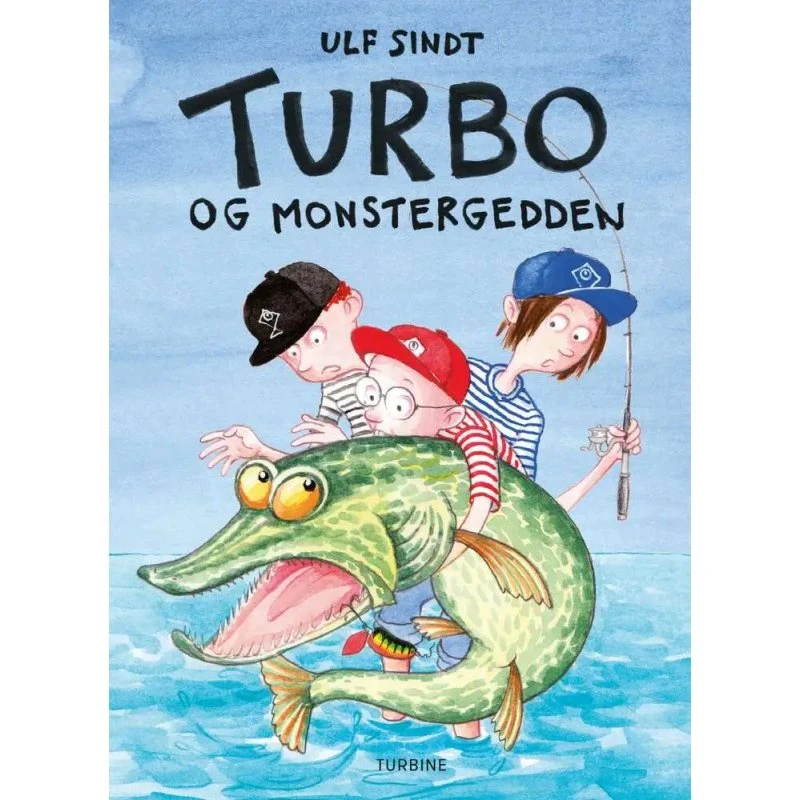 Turbo og monstergedden – børnebog af Ulf Sindt