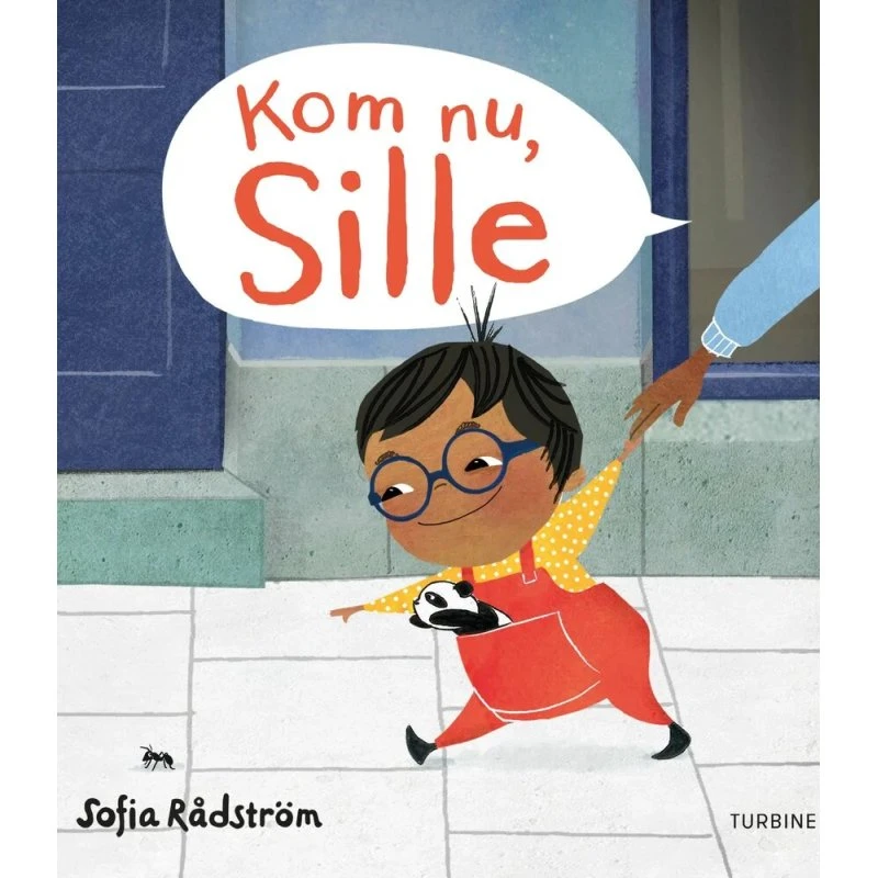 Kom nu, Sille – børnebog på rim af Sofia Rådström