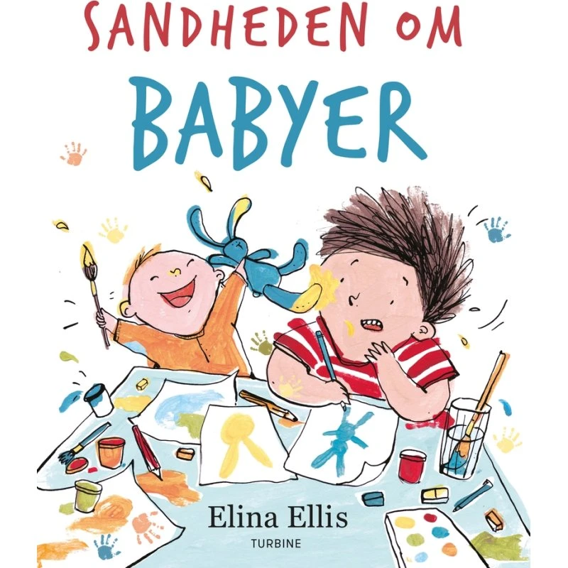 Sandheden om babyer – billedbog af Elina Ellis