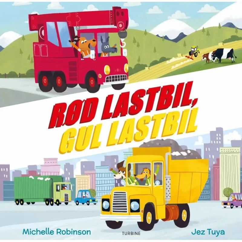Rød lastbil, gul lastbil – børnebog af Michelle Robinson