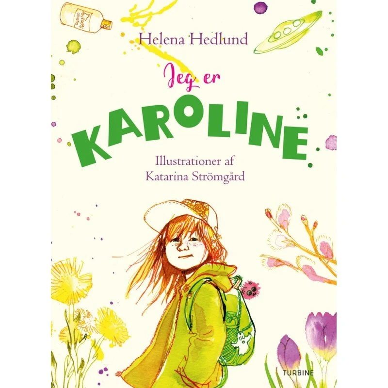 Jeg er Karoline – Helena Hedlund