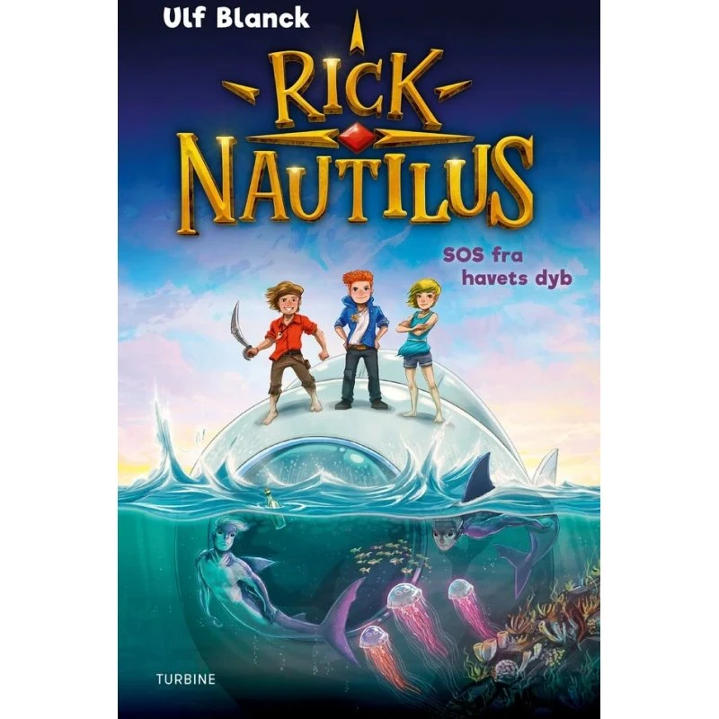 Rick Nautilus: SOS fra havets dyb