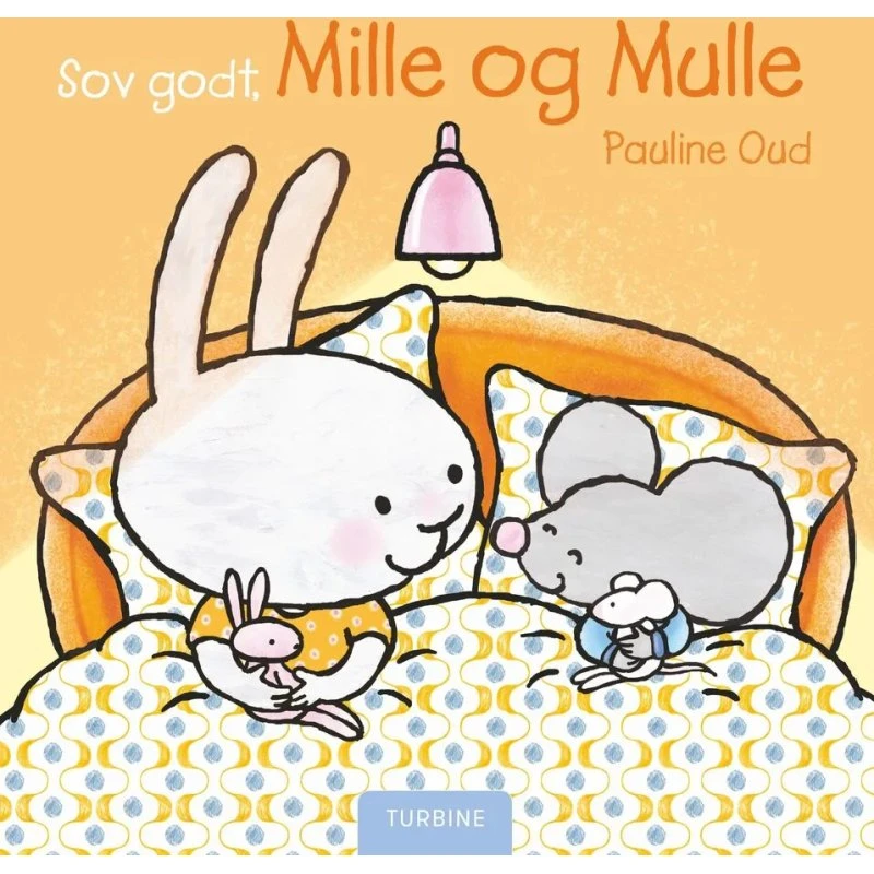 Sov godt, Mille og Mulle – Pauline Oud
