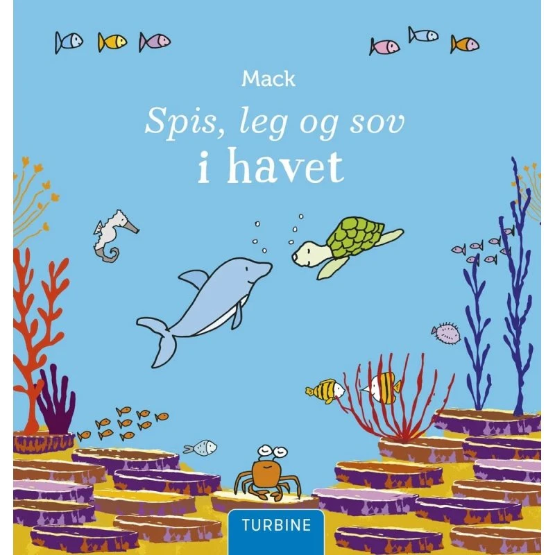 Spis, leg og sov i havet – børnebog om havets dyr