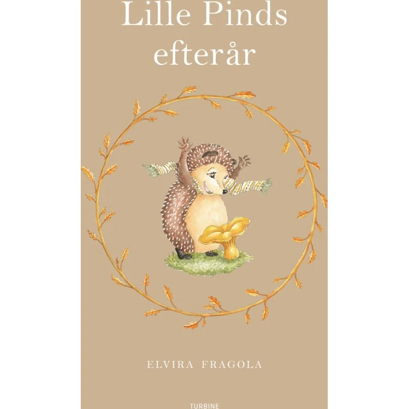 Lille Pinds Efterår - børnebog af Elvira Fragola