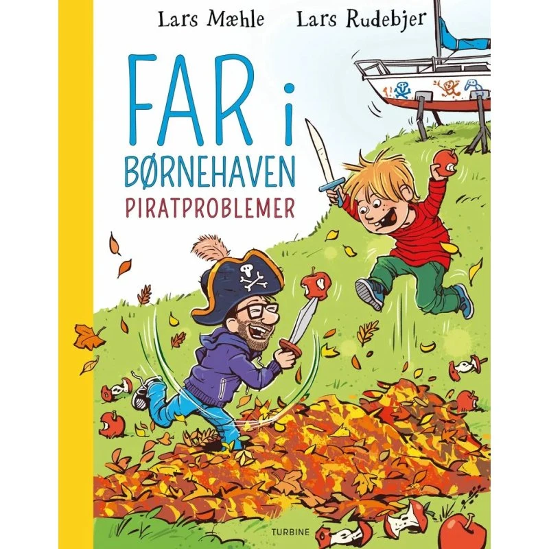 Far i børnehaven: Piratproblemer - Lars Mæhle