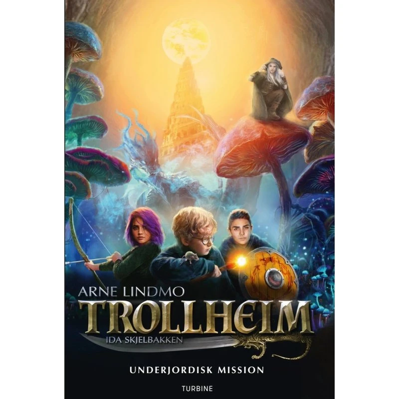 Trollheim: Underjordisk mission