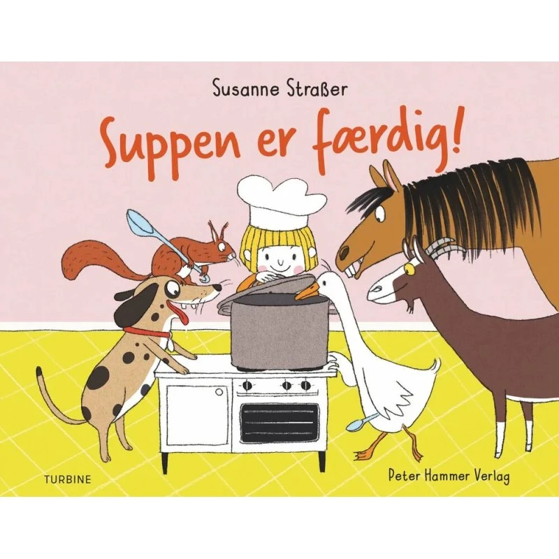 Suppen er færdig! – Susanne Straßer (børnebog)