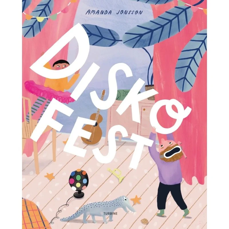 Diskofest – Amanda Jonsson (trykt børnebog)