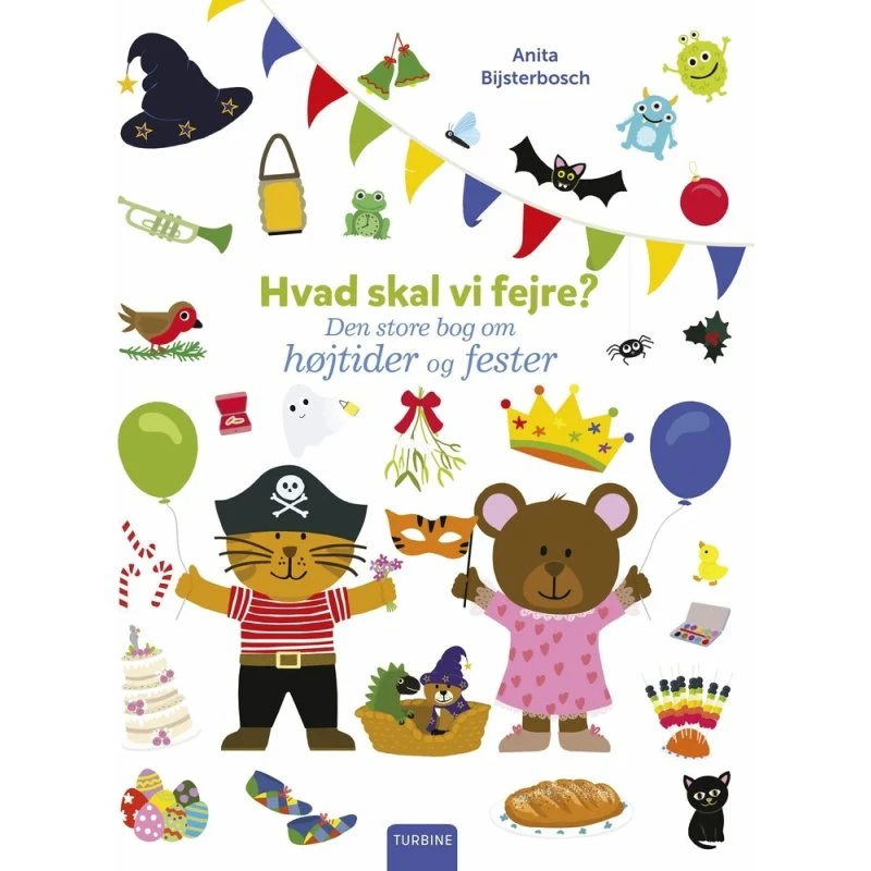 Hvad skal vi fejre? – Bog om højtider og fester