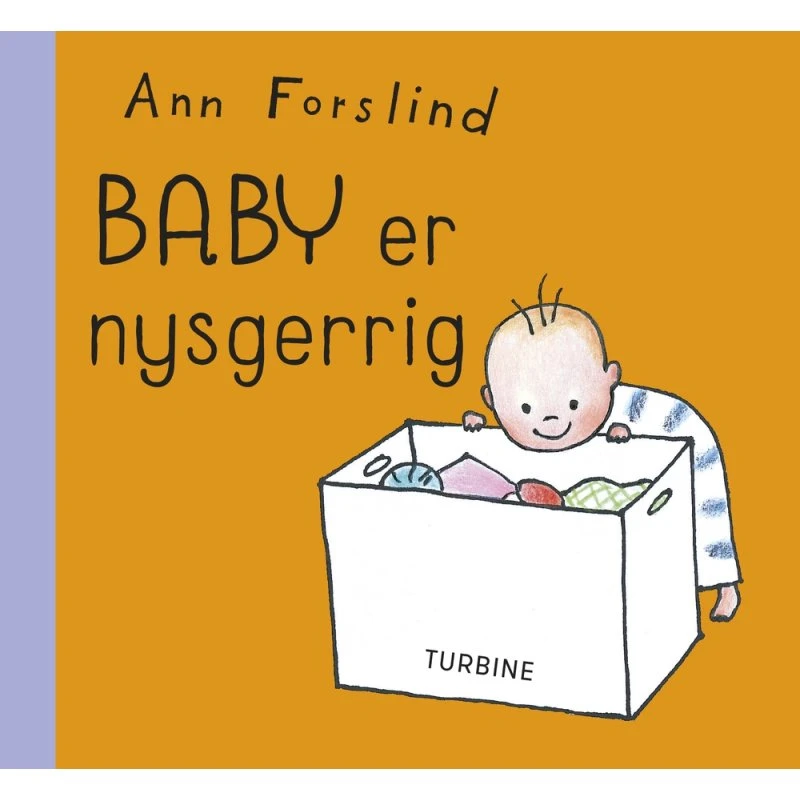 Baby er nysgerrig – papbog af Ann Forslind