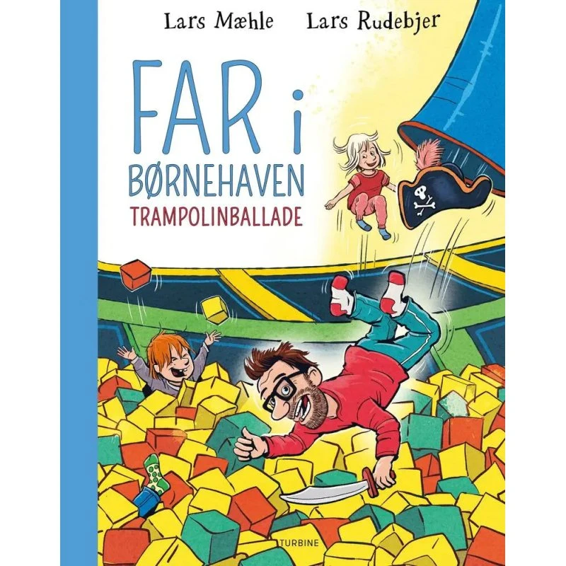 Far i børnehaven: Trampolinballade – Lars Mæhle