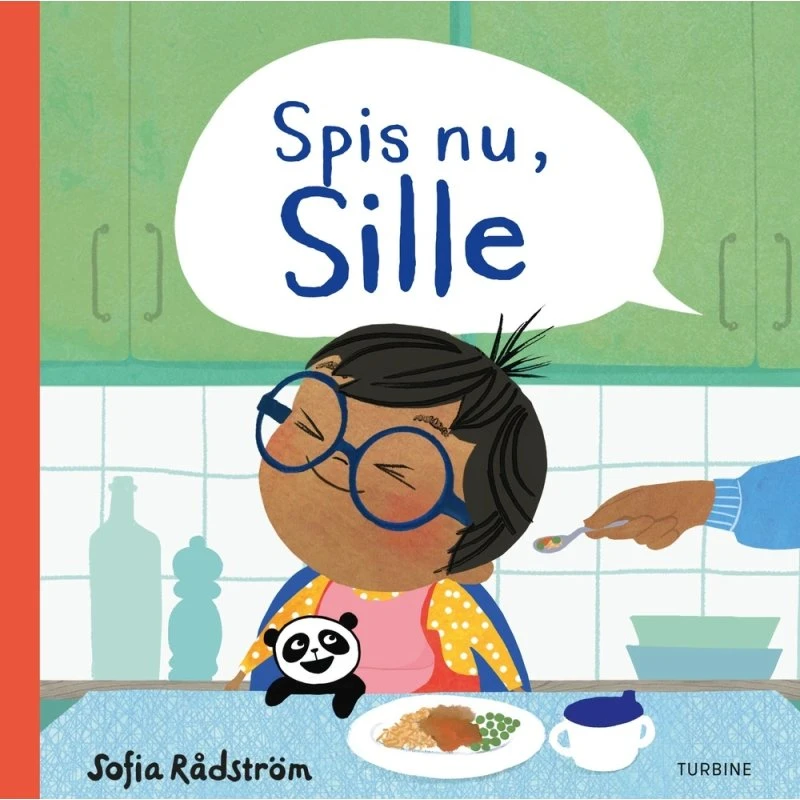 Spis nu, Sille – børnebog af Sofia Rådström