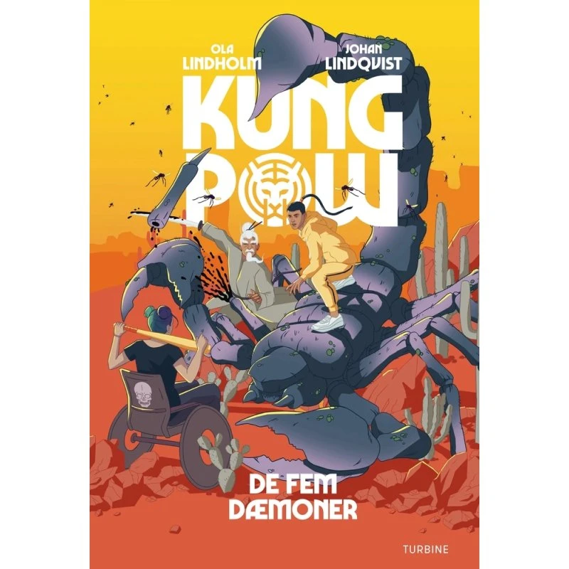 Kung Pow - De fem dæmoner (Ola Lindholm)