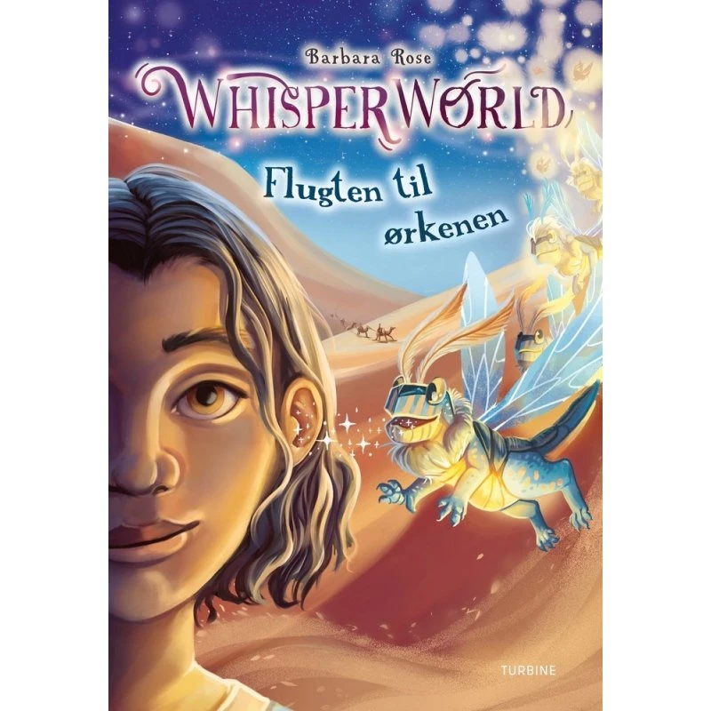 Whisperworld: Flugten til ørkenen