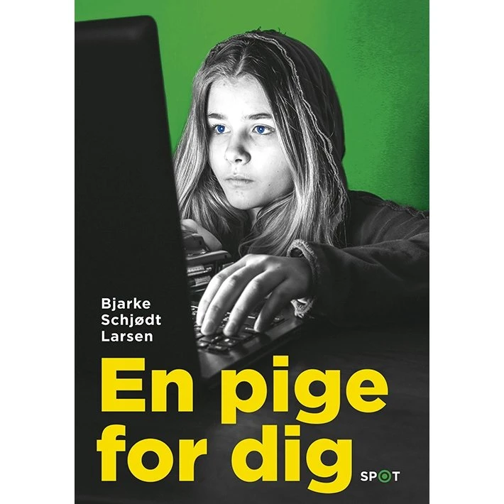 En pige for dig – SPOT-serien af Bjarke Schjødt Larsen