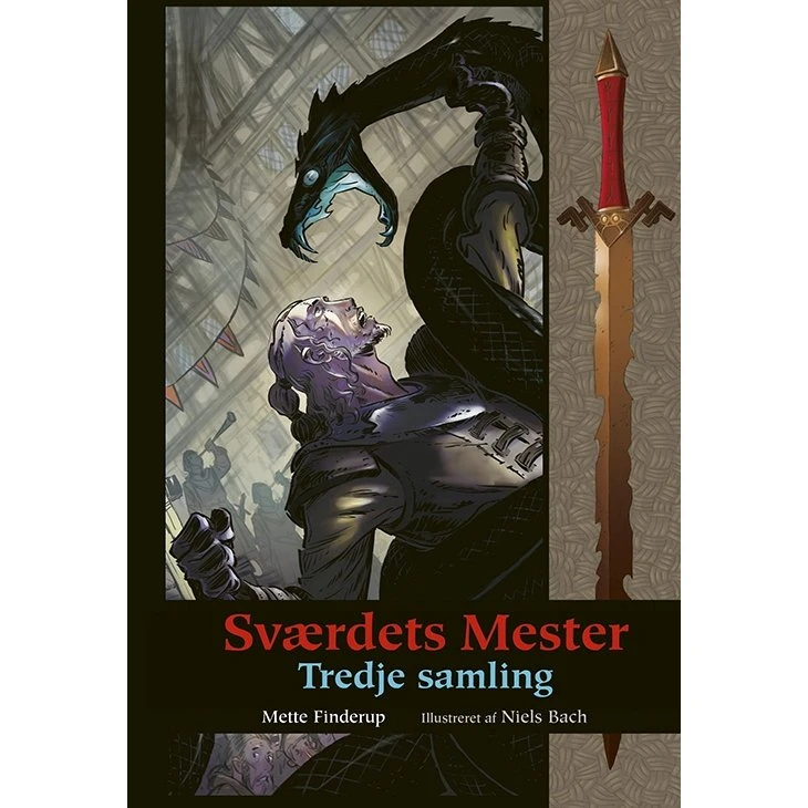 Sværdets Mester – Tredje samling (Mette Finderup)