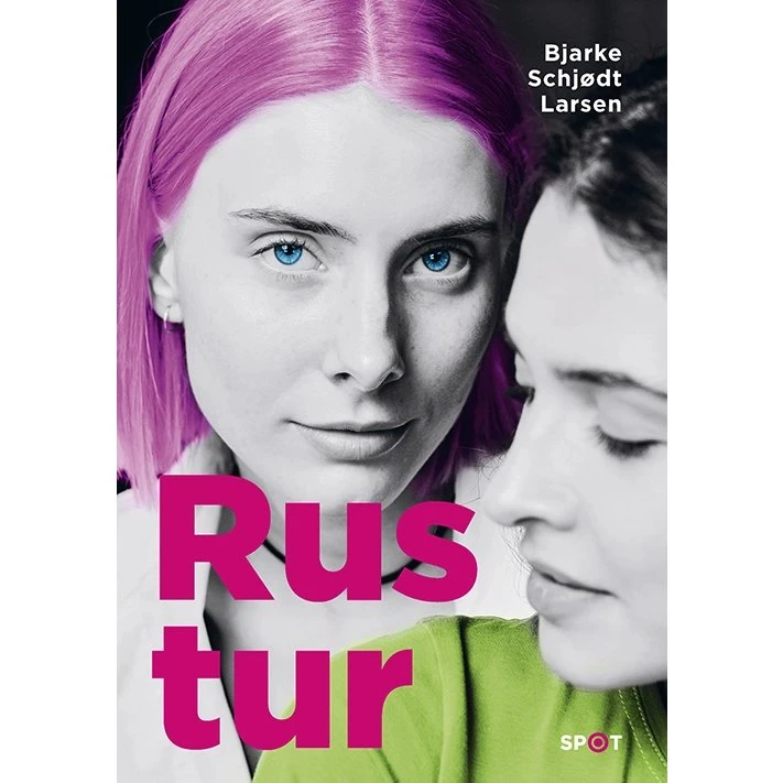 Rustur (SPOT-serien) – Bjarke Schjødt Larsen