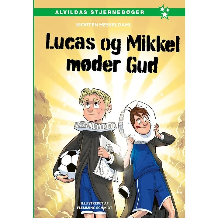 Lucas og Mikkel møder Gud – børnebog af Morten Hesseldahl